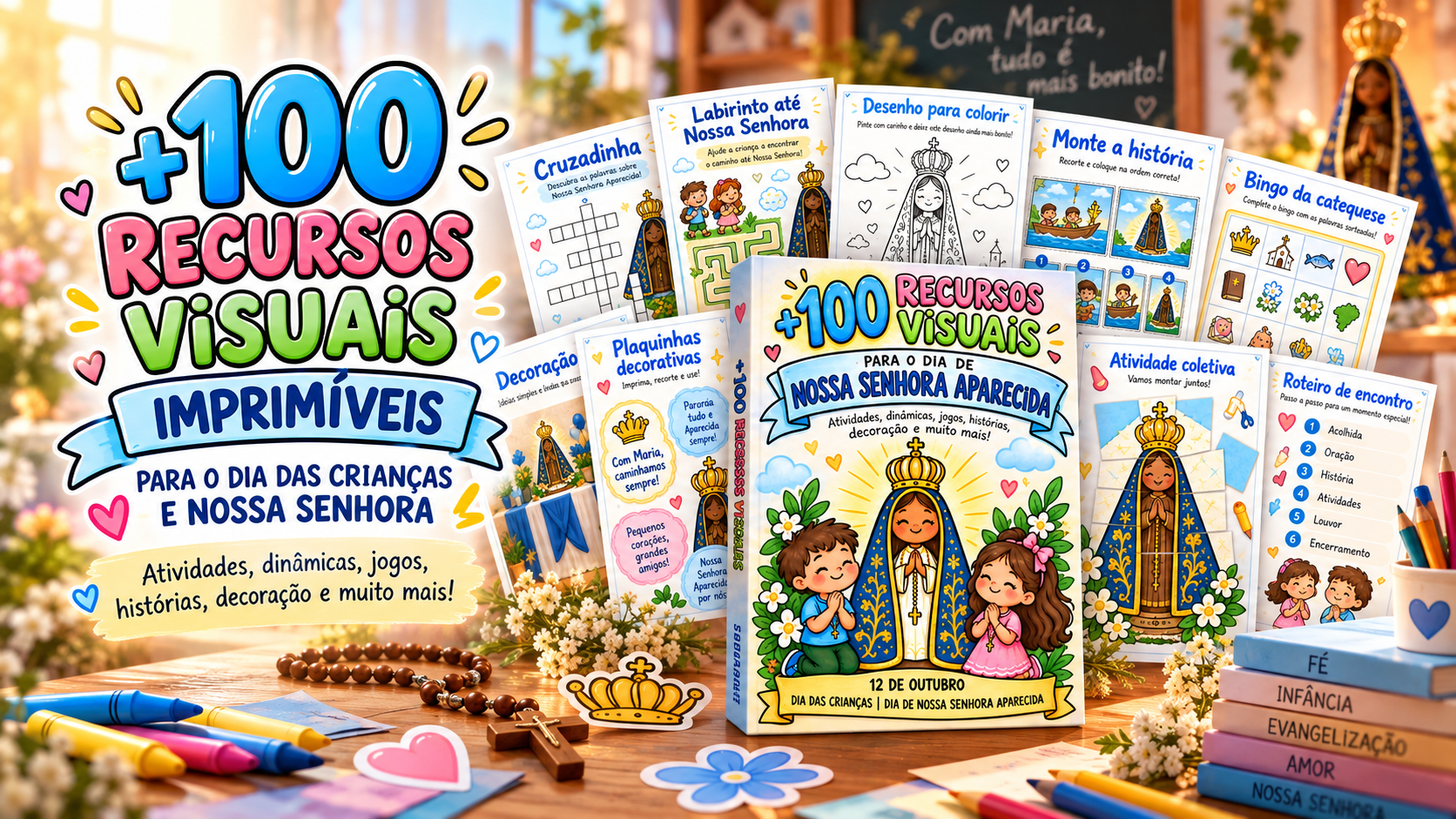 Recursos Visuais Nossa Senhora